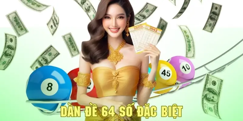 Dàn Đề 64 Số Đặc Biệt - Tìm Hiểu Mẹo Soi Lô Bất Bại Tại QQ88 1 Tìm hiểu dàn đề 64 số đặc biệt cùng thương hiệu giải trí QQ88